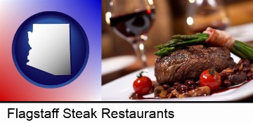 a steak dinner in Flagstaff, AZ