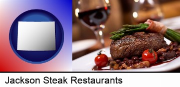 a steak dinner in Jackson, WY