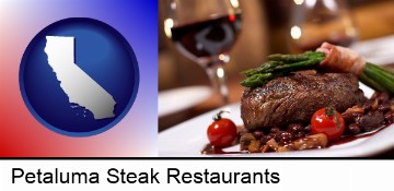 a steak dinner in Petaluma, CA