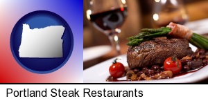 Portland, Oregon - a steak dinner