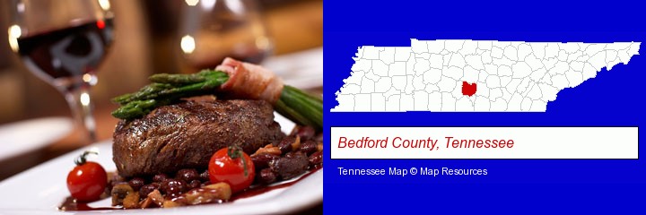 a steak dinner; Bedford County, Tennessee highlighted in red on a map