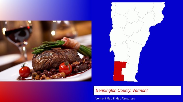 a steak dinner; Bennington County, Vermont highlighted in red on a map