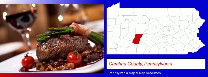 a steak dinner; Cambria County, Pennsylvania highlighted in red on a map