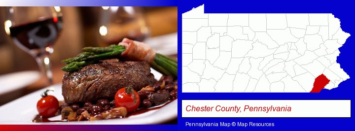 a steak dinner; Chester County, Pennsylvania highlighted in red on a map