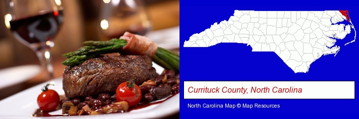 a steak dinner; Currituck County, North Carolina highlighted in red on a map