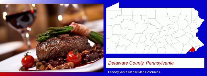 a steak dinner; Delaware County, Pennsylvania highlighted in red on a map