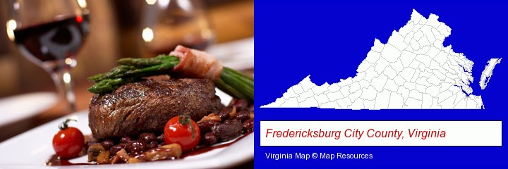 a steak dinner; Fredericksburg City County, Virginia highlighted in red on a map