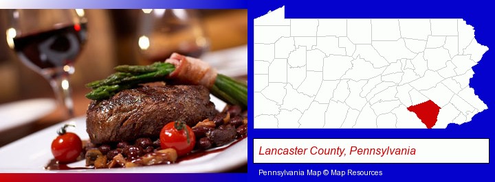 a steak dinner; Lancaster County, Pennsylvania highlighted in red on a map