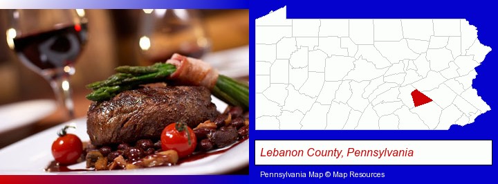a steak dinner; Lebanon County, Pennsylvania highlighted in red on a map