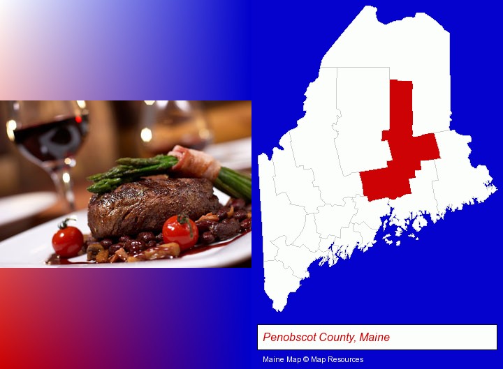 a steak dinner; Penobscot County, Maine highlighted in red on a map