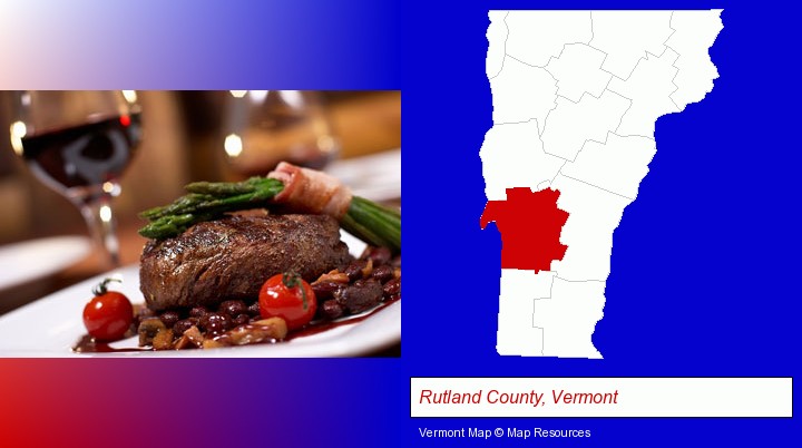 a steak dinner; Rutland County, Vermont highlighted in red on a map