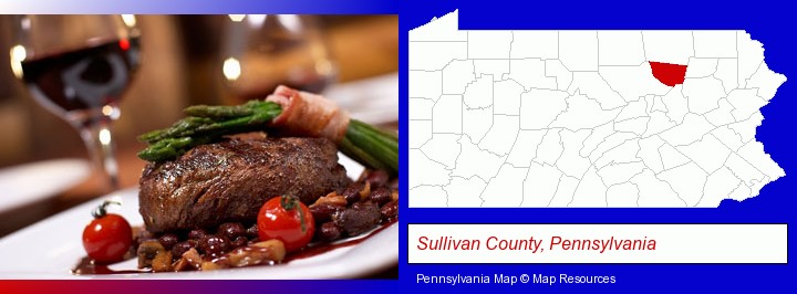 a steak dinner; Sullivan County, Pennsylvania highlighted in red on a map
