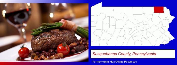 a steak dinner; Susquehanna County, Pennsylvania highlighted in red on a map