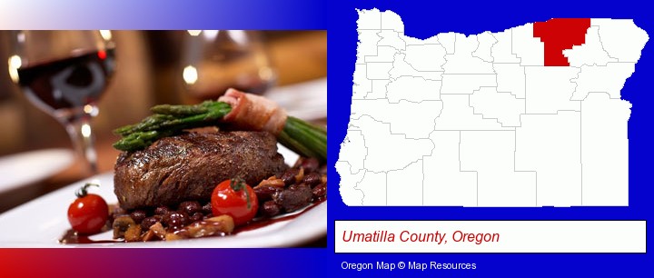 a steak dinner; Umatilla County, Oregon highlighted in red on a map