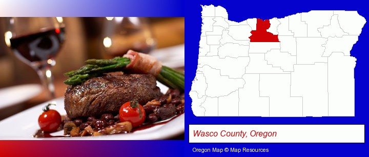 a steak dinner; Wasco County, Oregon highlighted in red on a map