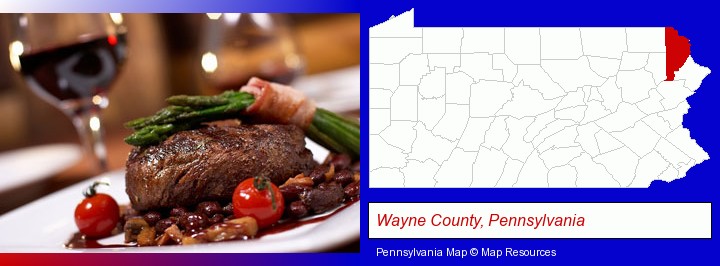 a steak dinner; Wayne County, Pennsylvania highlighted in red on a map