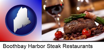 a steak dinner in Boothbay Harbor, ME