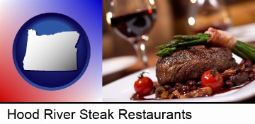 a steak dinner in Hood River, OR