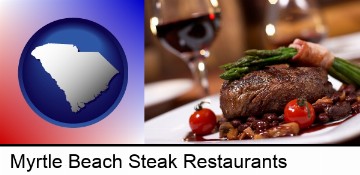 a steak dinner in Myrtle Beach, SC