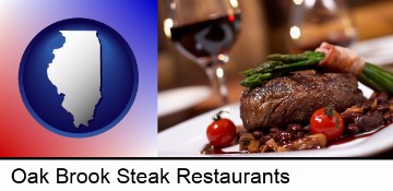 a steak dinner in Oak Brook, IL